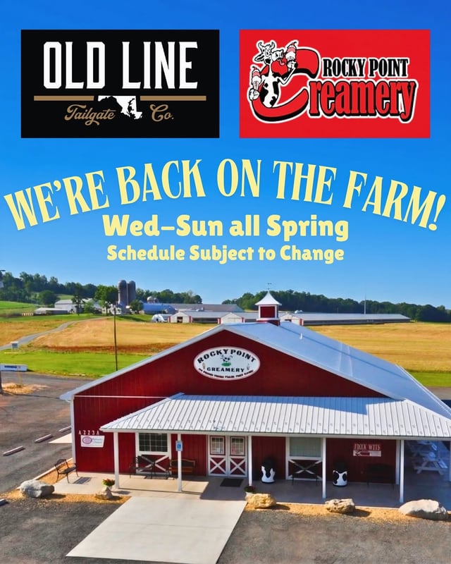 Old Line and Rocky Point Creamery: back on the farm, Wednesday to Sunday all spring